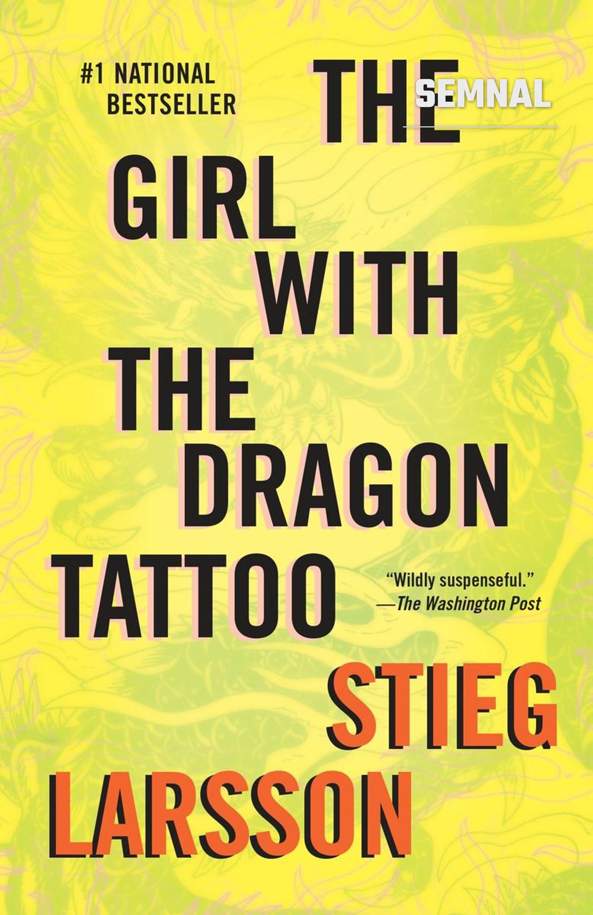 Coperta ediției în limba engleză a romanului „The Girl with the Dragon Tattoo” de Stieg Larsson