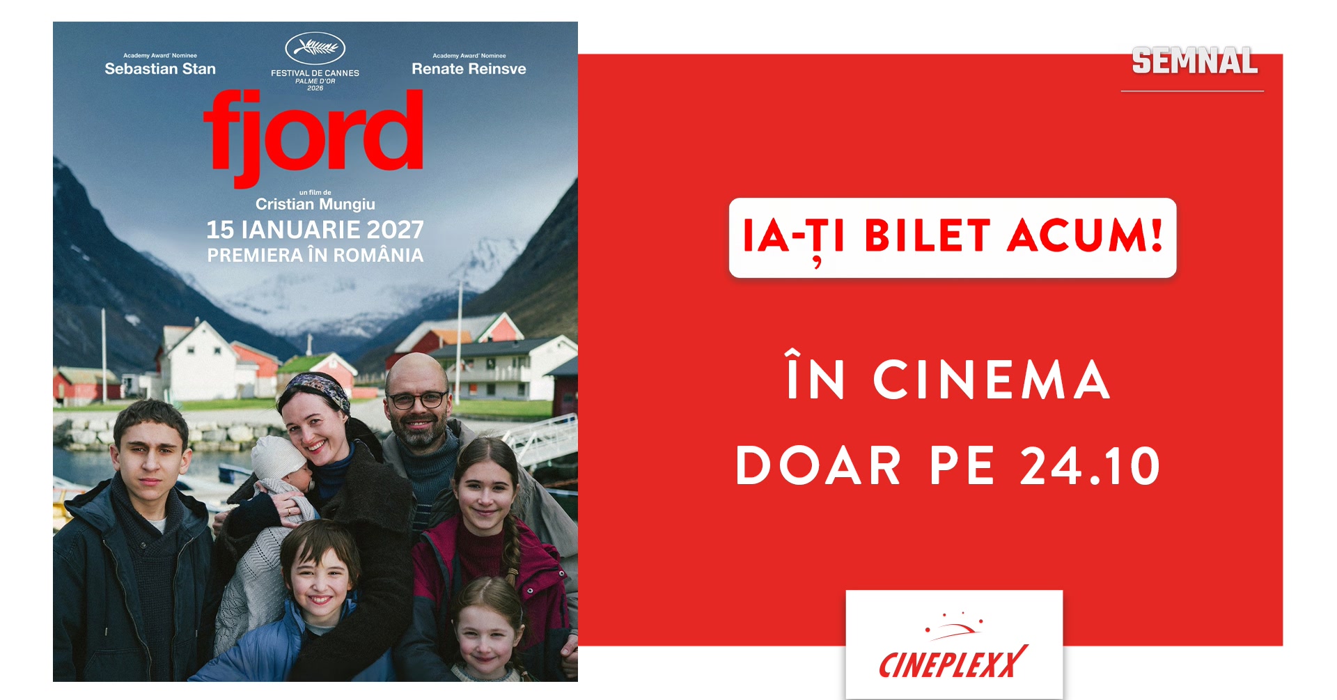 Afișul filmului „Fjord” de Cristian Mungiu, cu o familie în fața unui sat de pe malul unui fiord, lângă anunțul proiecției din 24 octombrie. Sursa: Cineplexx