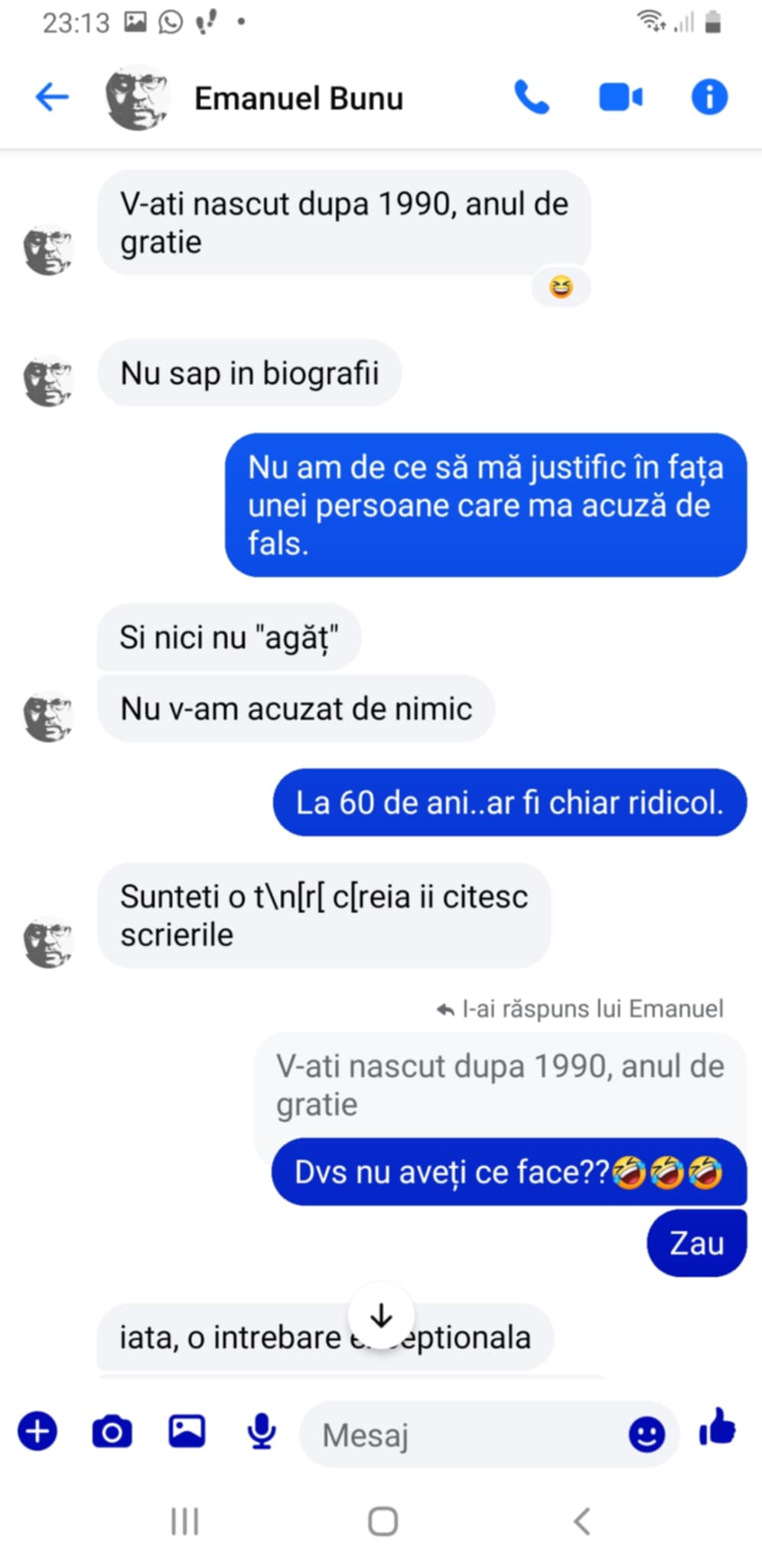 M-a supărat unul pe Facebook! :)